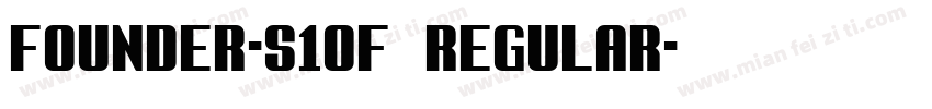 Founder-S10F Regular字体转换